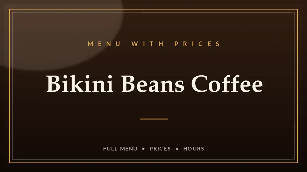 Bikini Beans Menu With Prices
