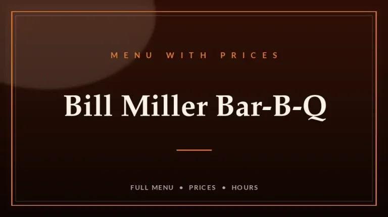 Bill Miller’s Menu With Prices