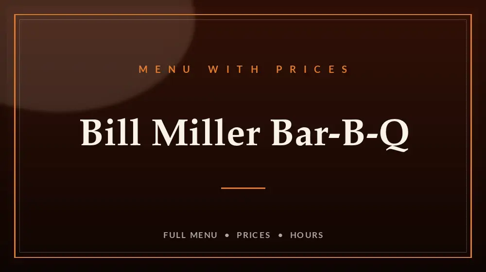 Bill Miller’s Menu With Prices