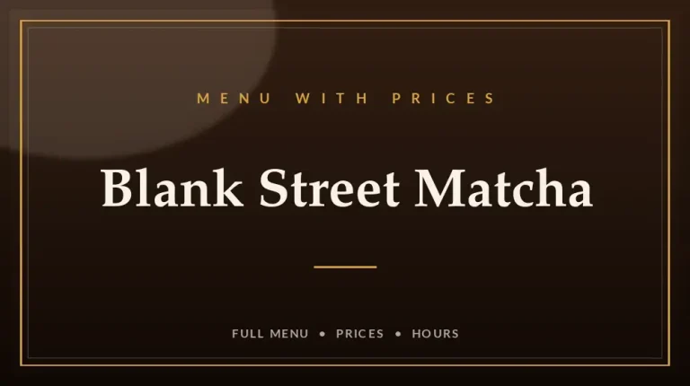 Blank Street Matcha Menu With Prices