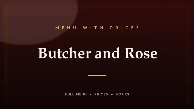 Butcher And Rose Menu With Prices
