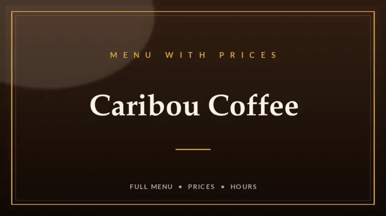 Caribou Coffee Menu With Prices