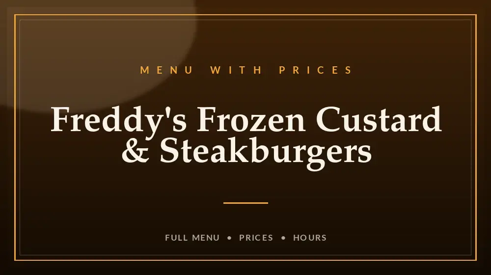 Freddy’s Menu With Prices