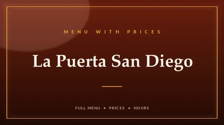 La Puerta San Diego Menu With Prices