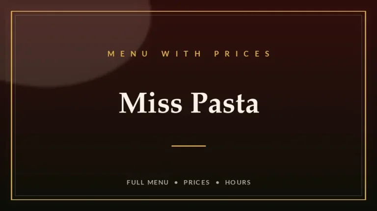 Miss Pasta Menu With Prices