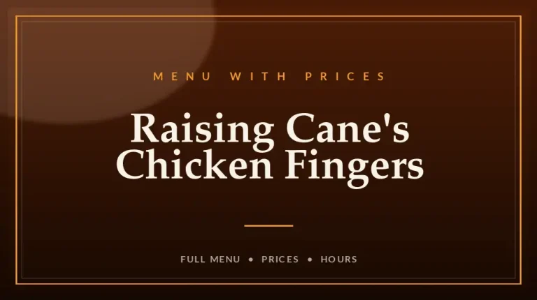 Raising Cane’s Chicken Fingers Menu With Prices
