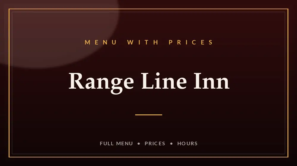 Range Line Inn Menu With Prices