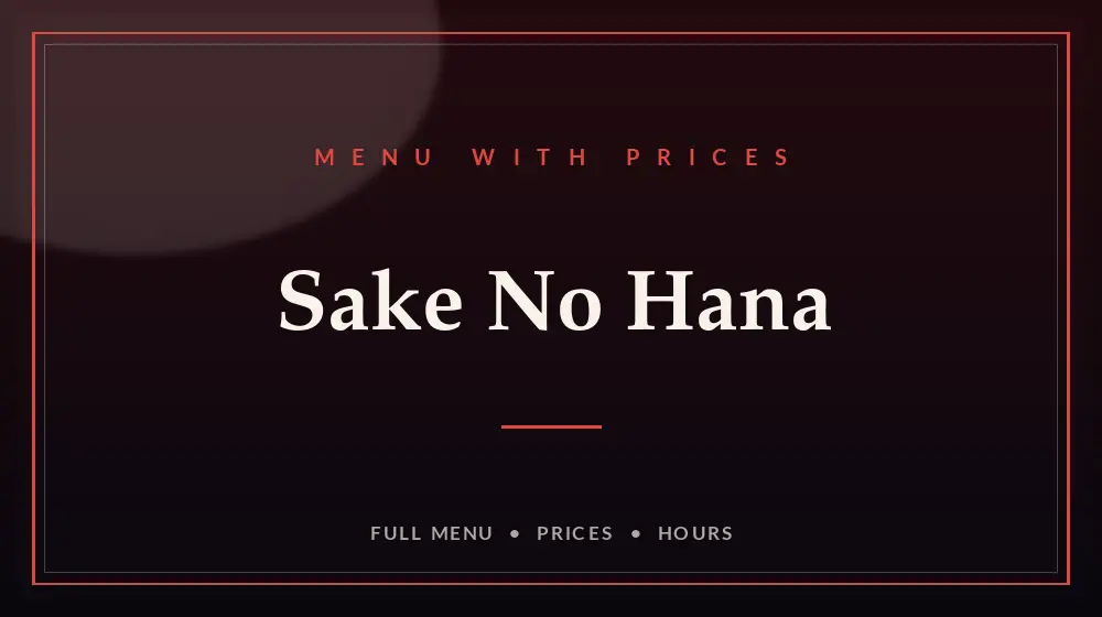Sake No Hana Menu With Prices