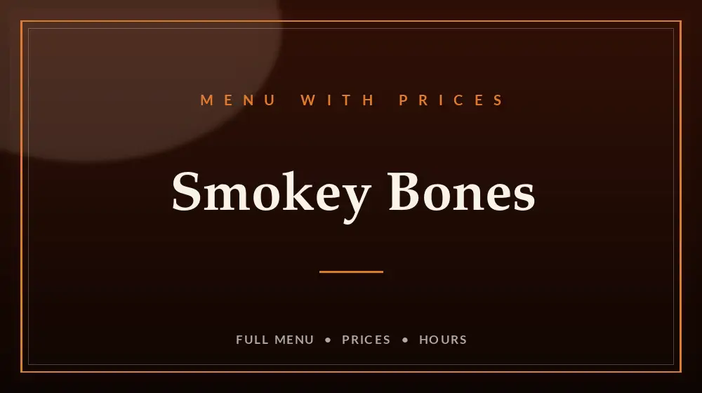 Smokey Bones Menu With Prices