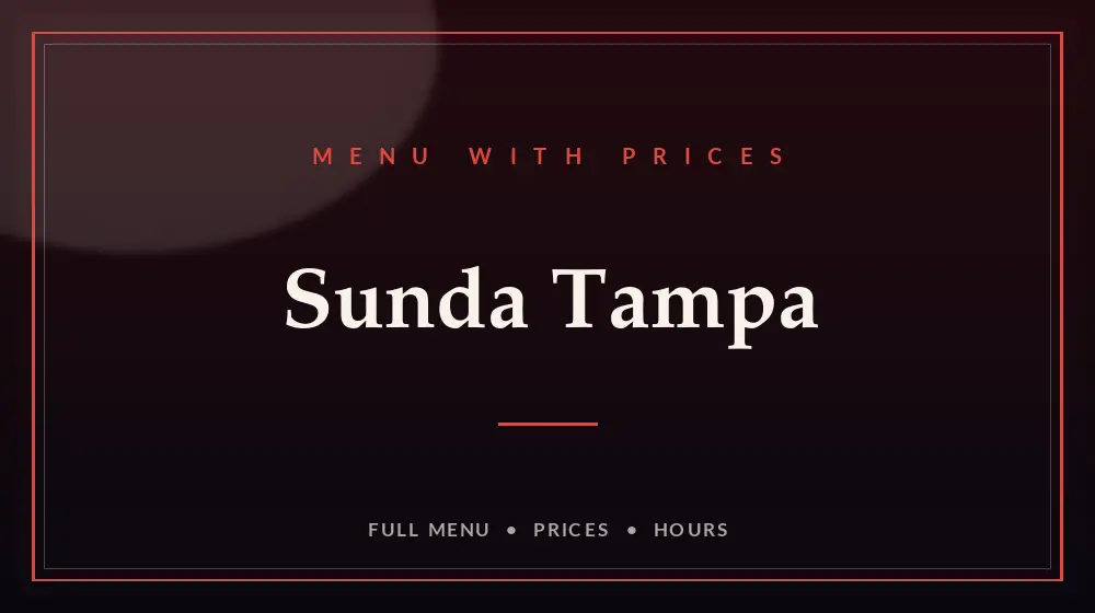 Sunda Tampa Menu With Prices