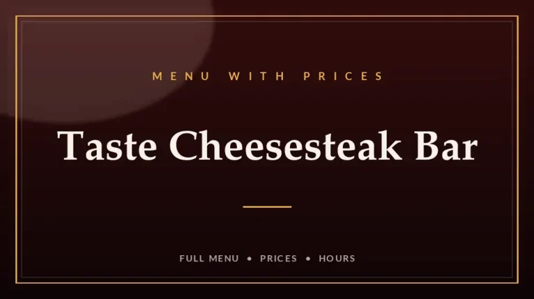 Taste Cheesesteak Bar Menu With Prices