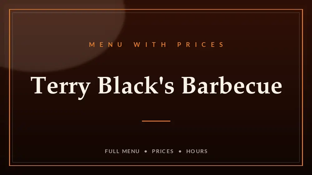 Terry Black’s Barbecue Menu With Prices
