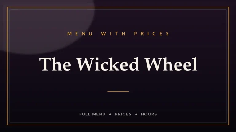 The Wicked Wheel Menu With Prices